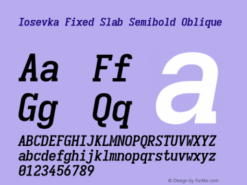 Iosevka Fixed Slab Semibold Oblique Version 5.0.8图片样张