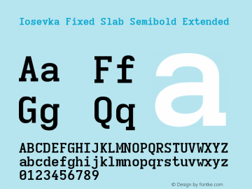 Iosevka Fixed Slab Semibold Extended Version 5.0.8图片样张