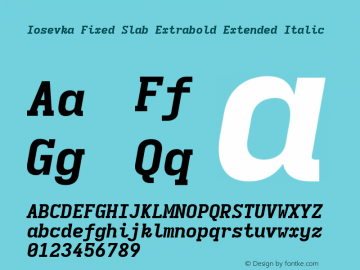 Iosevka Fixed Slab Extrabold Extended Italic Version 5.0.8图片样张