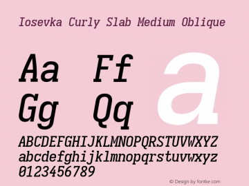 Iosevka Curly Slab Medium Oblique Version 5.0.8 Font Sample