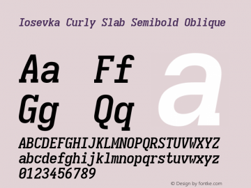Iosevka Curly Slab Semibold Oblique Version 5.0.8 Font Sample