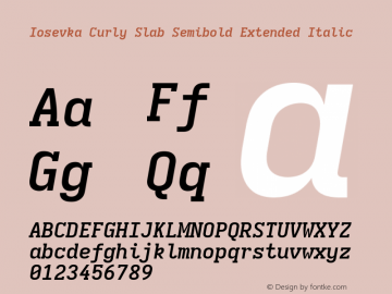 Iosevka Curly Slab Semibold Extended Italic Version 5.0.8 Font Sample