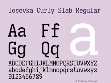Iosevka Curly Slab Version 5.0.8 Font Sample