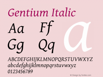 Gentium Italic Version 1.02; 2005; OFL release图片样张