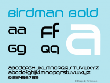 Birdman Bold Macromedia Fontographer 4.1 11/08/2002 Font Sample