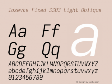 Iosevka Fixed SS03 Light Oblique Version 5.0.8 Font Sample