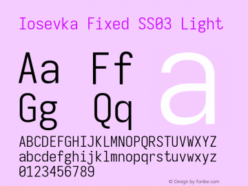 Iosevka Fixed SS03 Light Version 5.0.8 Font Sample