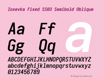 Iosevka Fixed SS03 Semibold Oblique Version 5.0.8 Font Sample