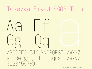 Iosevka Fixed SS03 Thin Version 5.0.8 Font Sample