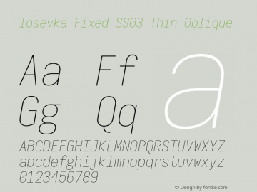 Iosevka Fixed SS03 Thin Oblique Version 5.0.8 Font Sample