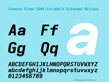 Iosevka Fixed SS04 Extrabold Extended Oblique Version 5.0.8 Font Sample