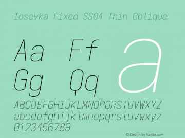 Iosevka Fixed SS04 Thin Oblique Version 5.0.8 Font Sample