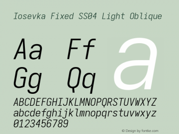 Iosevka Fixed SS04 Light Oblique Version 5.0.8 Font Sample