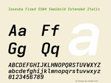 Iosevka Fixed SS04 Semibold Extended Italic Version 5.0.8 Font Sample