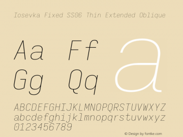 Iosevka Fixed SS06 Thin Extended Oblique Version 5.0.8 Font Sample