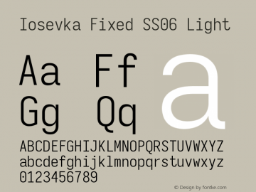 Iosevka Fixed SS06 Light Version 5.0.8 Font Sample