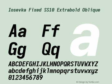 Iosevka Fixed SS10 Extrabold Oblique Version 5.0.8 Font Sample