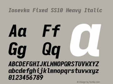Iosevka Fixed SS10 Heavy Italic Version 5.0.8 Font Sample
