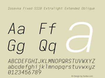 Iosevka Fixed SS10 Extralight Extended Oblique Version 5.0.8 Font Sample