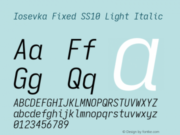 Iosevka Fixed SS10 Light Italic Version 5.0.8 Font Sample
