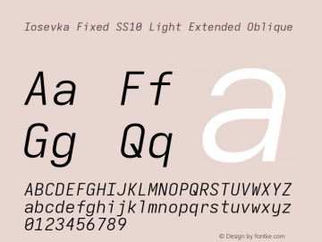 Iosevka Fixed SS10 Light Extended Oblique Version 5.0.8 Font Sample