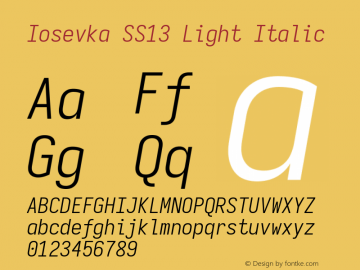 Iosevka SS13 Light Italic Version 5.0.8 Font Sample