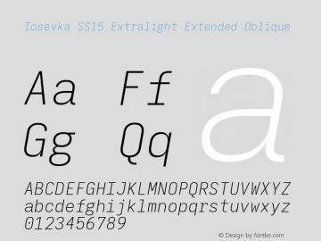 Iosevka SS15 Extralight Extended Oblique Version 5.0.8 Font Sample