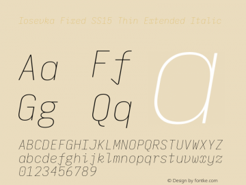 Iosevka Fixed SS15 Thin Extended Italic Version 5.0.8 Font Sample