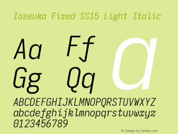 Iosevka Fixed SS15 Light Italic Version 5.0.8 Font Sample