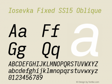 Iosevka Fixed SS15 Oblique Version 5.0.8 Font Sample
