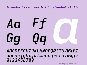 Iosevka Fixed Semibold Extended Italic Version 5.0.8; ttfautohint (v1.8.3)图片样张