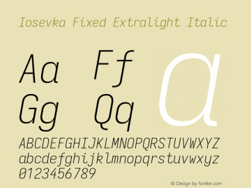 Iosevka Fixed Extralight Italic Version 5.0.8; ttfautohint (v1.8.3)图片样张