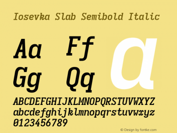 Iosevka Slab Semibold Italic Version 5.0.8; ttfautohint (v1.8.3)图片样张