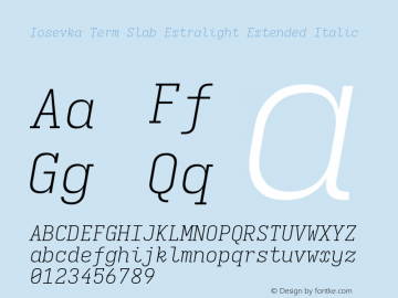 Iosevka Term Slab Extralight Extended Italic Version 5.0.8; ttfautohint (v1.8.3) Font Sample