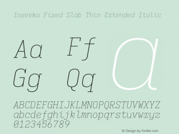 Iosevka Fixed Slab Thin Extended Italic Version 5.0.8; ttfautohint (v1.8.3)图片样张