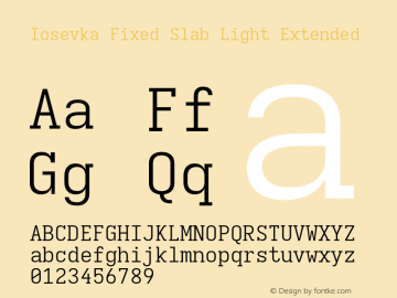 Iosevka Fixed Slab Light Extended Version 5.0.8; ttfautohint (v1.8.3) Font Sample