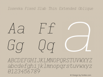 Iosevka Fixed Slab Thin Extended Oblique Version 5.0.8; ttfautohint (v1.8.3)图片样张