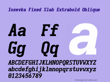 Iosevka Fixed Slab Extrabold Oblique Version 5.0.8; ttfautohint (v1.8.3)图片样张