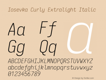 Iosevka Curly Extralight Italic Version 5.0.8; ttfautohint (v1.8.3)图片样张