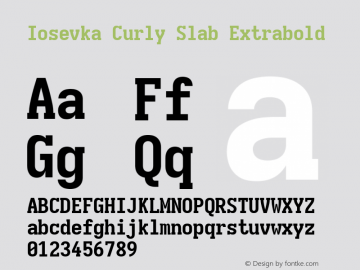 Iosevka Curly Slab Extrabold Version 5.0.8; ttfautohint (v1.8.3) Font Sample
