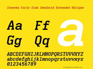 Iosevka Curly Slab Semibold Extended Oblique Version 5.0.8; ttfautohint (v1.8.3) Font Sample