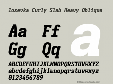 Iosevka Curly Slab Heavy Oblique Version 5.0.8; ttfautohint (v1.8.3) Font Sample