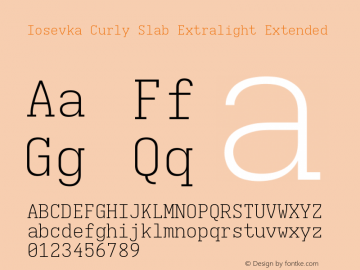 Iosevka Curly Slab Extralight Extended Version 5.0.8; ttfautohint (v1.8.3) Font Sample
