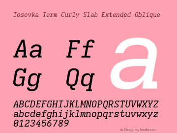 Iosevka Term Curly Slab Extended Oblique Version 5.0.8; ttfautohint (v1.8.3) Font Sample
