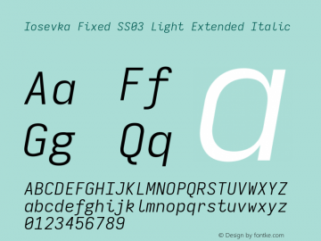 Iosevka Fixed SS03 Light Extended Italic Version 5.0.8; ttfautohint (v1.8.3) Font Sample