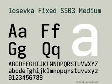 Iosevka Fixed SS03 Medium Version 5.0.8; ttfautohint (v1.8.3) Font Sample