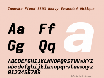 Iosevka Fixed SS03 Heavy Extended Oblique Version 5.0.8; ttfautohint (v1.8.3) Font Sample