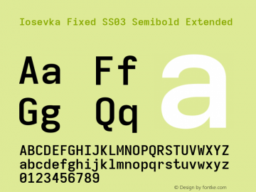Iosevka Fixed SS03 Semibold Extended Version 5.0.8; ttfautohint (v1.8.3) Font Sample