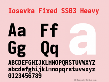 Iosevka Fixed SS03 Heavy Version 5.0.8; ttfautohint (v1.8.3) Font Sample