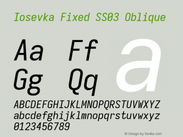 Iosevka Fixed SS03 Oblique Version 5.0.8; ttfautohint (v1.8.3) Font Sample